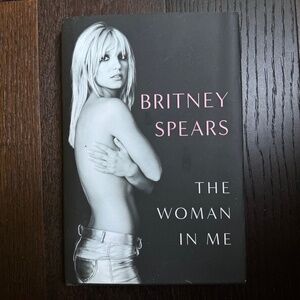 Britney Spears The Woman In Me Hardcover Book